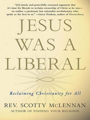 cover image of Jesus Was a Liberal